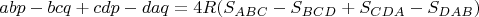 $$abp-bcq+cdp-daq=4R(S_{ABC}-S_{BCD}+S_{CDA}-S_{DAB})$$