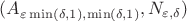 $(A_{\varepsilon \min( \delta, 1), \min(\delta,1)},N_{\varepsilon,\delta})$