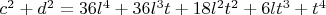 $c^2+d^2=36l^4+36l^3t+18l^2t^2+6lt^3+t^4$