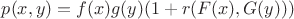 $p(x, y)= f(x)g(y)(1+r(F(x), G(y)))$