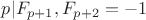 $p|F_{p+1}, F_{p+2}=-1$ $p|F_{p+1}, F_{p+2}=-1$