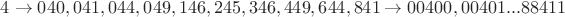 $ 4 \to 040, 041, 044, 049, 146, 245, 346, 449, 644, 841  \to 00400, 00401 ... 88411$
