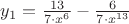 $y_1 = \frac{13}{7\cdot x^6} - \frac{6}{7\cdot x^{13}}$ $y_1 = \frac{13}{7\cdot x^6} - \frac{6}{7\cdot x^{13}}$