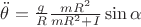 $\[\ddot \theta  = \frac{g}{R}\frac{{mR^2 }}{{mR^2  + I}}\sin \alpha \]$