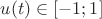 $u(t)\in[-1;1]$