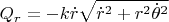 $ Q_r =-k \dot{r} \sqrt{{\dot{r}}^2+r^2 {\dot{\theta}}^2} $