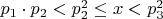 $p_1 \cdot p_2 < p^2_2 \leq x<p^2_3$