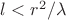 $l<r^2/\lambda$