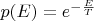 $p(E)=e^{-\frac{E}{T}}$