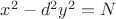 $x^2-d^2y^2=N$