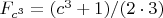 $F_{c^3}=(c^3+1)/(2 \cdot3)$