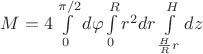 $M=4\int\limits_{0}^{\pi/2}d\varphi\int\limits_{0}^{R}r^2dr\int\limits_{\frac{H}{R}r}^{H}dz$