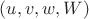 $(u,v,w,W)$