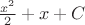 $\frac{x^2}{2}+x+C$