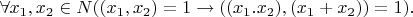 $\forall x_1,x_2\in N(({x_1}, {x_2})=1\to(({x_1}.{x_2}),(x_1+x_2))=1).$