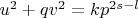 $u^2 + qv^2 = kp^{2s-l}$