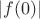 $|f(0)|$
