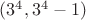 $(3^4, 3^4 - 1)$