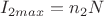 $I_{2max}=n_2N$