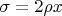 $\sigma=2\rho x$