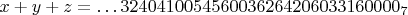 $x+y+z=\ldots 3240410054560036264206033160000_7$