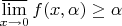 $\varlimsup\limits_{x\to 0} f(x,\alpha) \ge \alpha$