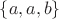 $\{a,a,b\}$