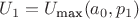 $U_1 = U_\text{max}(a_0, p_1)$