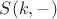 $S(k,-)$