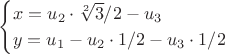 $$
\begin{cases}
x=u_2 \cdot \sqrt[2]{3}/2 - u_3 \\
y=u_1 - u_2 \cdot 1/2 - u_3 \cdot 1/2
\end{cases}
$$