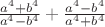 $\frac{a^4+b^4}{a^4-b^4}+\frac{a^4-b^4}{a^4+b^4}$