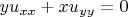 $yu_{xx}+xu_{yy}=0$