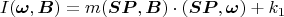 $$I(\boldsymbol \omega,\boldsymbol B)=m(\boldsymbol {SP},\boldsymbol B)\cdot(\boldsymbol {SP},\boldsymbol \omega)+k_1$$