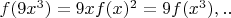 $f(9x^3)=9xf(x)^2=9f(x^3), т.е. $