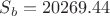 $S_{b} =  20269.44$