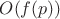 $O(f(p))$