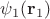 $\psi_1(\mathbf{r}_1)$