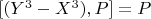 $[(Y^3-X^3), P] = P$