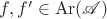 $f,f'\in\mathrm{Ar}(\mathscr{A})$