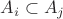$A_i \subset A_j$