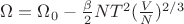 $\Omega=\Omega_0-\frac{\beta}{2}NT^2(\frac{V}{N})^{2/3}$