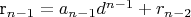 r_{n-1} = a_{n-1} d^{n-1} + r_{n-2}
