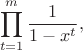 $$\prod\limits_{t=1}^m\frac{1}{1-x^t},$$