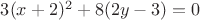$3(x+2)^2+8(2y-3)=0$