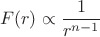 $$F(r)\propto\frac{1}{r^{n-1}}$$