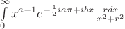 $\int\limits_{0}^{\infty}x^{a-1}e^ {-\frac1{2}ia\pi + ibx}\frac{rdx}{x^2+r^2}$