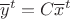 $\overline{y}^t = C \overline{x}^t$