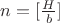$n=[\frac{H}{b}]$