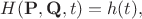 $H(\mathbf{P},\mathbf{Q},t)=h(t),$