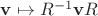 $\mathbf v\mapsto R^{-1}\mathbf vR$